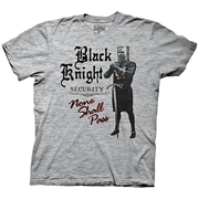 Monty Python Black Knight Security None Shall Pass T-Shirt