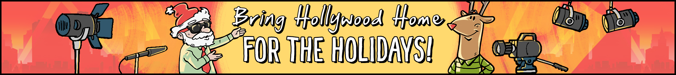 Bring Hollywood Home for the Holidays