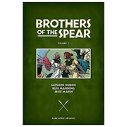 Brothers of the Spear Archives Vol 1 Hardcover Graphic Novel