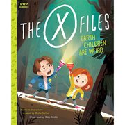 The X-Files Earth Children Are Weird A Picture Hardcover Book