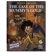 Penny Arcade Vol. 5: Case of the Mummy's Gold Graphic Novel