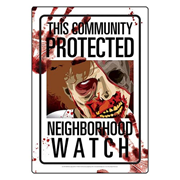 Neighborhood Watch Zombies Tin Sign