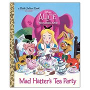 Alice in Wonderland Mad Hatter's Tea Party Little Golden Book