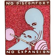 Strange Planet No Discomfort, No Expansion Pin