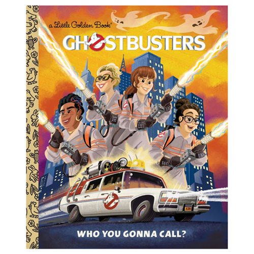 Ghostbusters 2016 Ghostbusters: Who You Gonna Call Little Golden Book