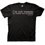 Big Bang Theory I'm Not Insane Black T-Shirt