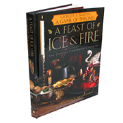 Game of Thrones A Feast of Ice and Fire Companion Cookbook Hardcover Book
