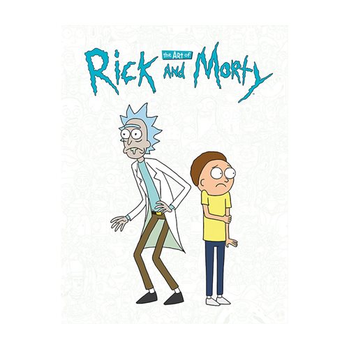 The Art of Rick and Morty Hardcover