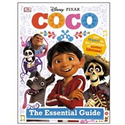 Disney Pixar Coco: The Essential Guide Hardcover Book