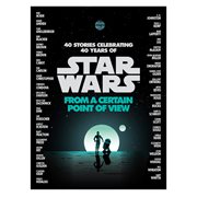 Star Wars From a Certain Point of View Hardcover Book