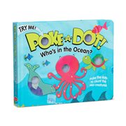 Poke-a-Dot: Who's in the Ocean Board Book