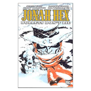 Jonah Hex Bullets Dont Lie Graphic Novel