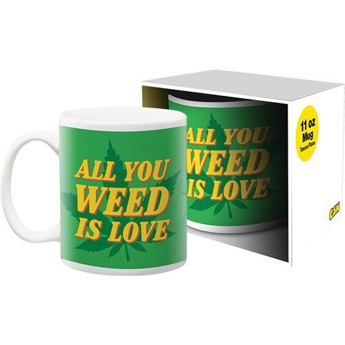 All You Weed 11 oz. Mug