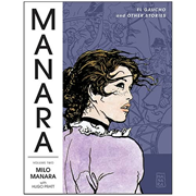 The Manara Library Volume 2 El Gaucho Graphic Novel