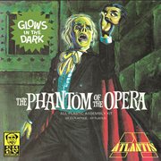 Phantom of the Opera Glow in the Dark Edition 1:8 Model Kit