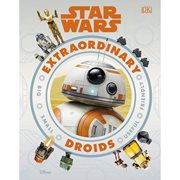 Star Wars Extraordinary Droids Hardcover Book