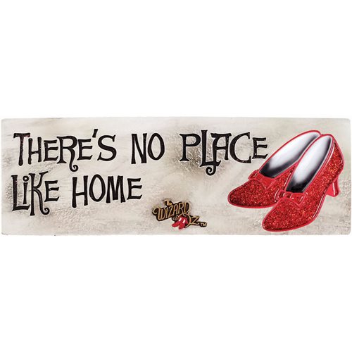 The Wizard of Oz There's No Place Like Home Desk Sign