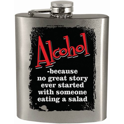 No Great Story Started With Salad Hip Flask