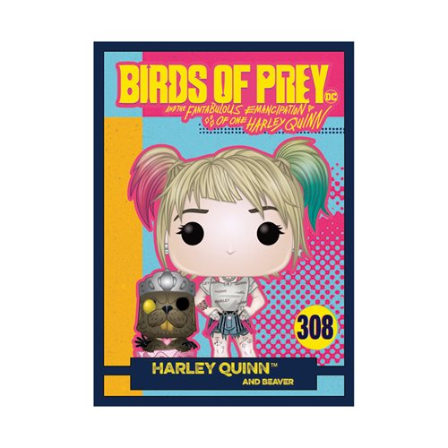 Birds of Prey Harley Quinn with Beaver Pop! Vinyl Figure with Collectible Card - Entertainment Earth