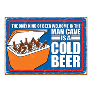 Man Cave Cold Beer Tin Sign