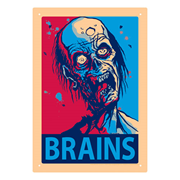 Zombie Brains Tin Sign