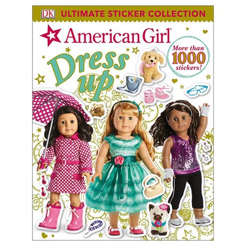 American Girl Dress-Up Ultimate Sticker Collection Paperback Book