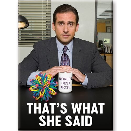 The Office That's What She Said Flat Magnet