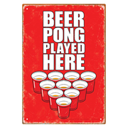 Beer Pong Played Here Tin Sign