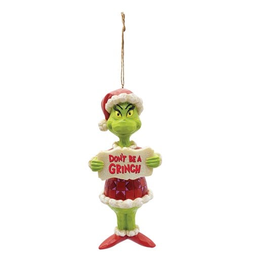 Dr. Seuss The Grinch Grinch Don't Be a Grinch by Jim Shore Holiday Ornament