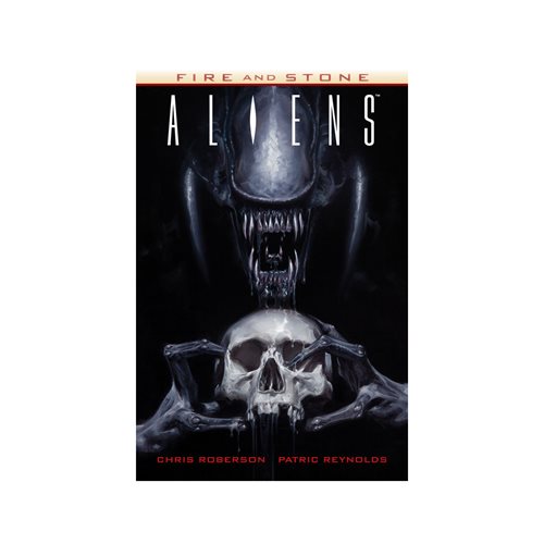 Aliens: Fire and Stone Paperback
