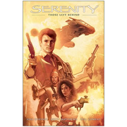 Serenity: Those Left Behind 2nd Ed. Hardcover Graphic Novel