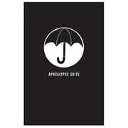 The Umbrella Academy: Apocalypse Suite Hardcover